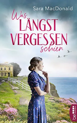 E-Book (epub) Was längst vergessen schien von Sara MacDonald