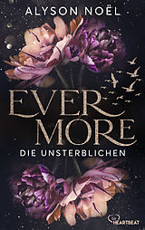 E-Book (epub) Evermore - Die Unsterblichen von Alyson Noël