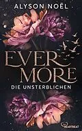E-Book (epub) Evermore - Die Unsterblichen von Alyson Noël