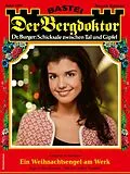 E-Book (epub) Der Bergdoktor 2107 von Andreas Kufsteiner