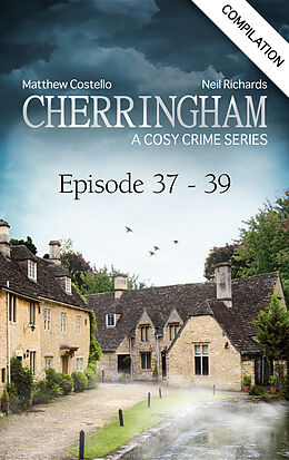 eBook (epub) Cherringham - Episode 37-39 de Matthew Costello, Neil Richards