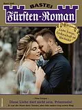 E-Book (epub) Fürsten-Roman 2646 von Nina Gregor