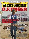 E-Book (epub) G. F. Unger Western-Bestseller 2550 von G. F. Unger