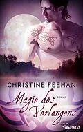 E-Book (epub) Magie des Verlangens von Christine Feehan