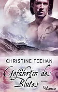 E-Book (epub) Gefährtin des Blutes von Christine Feehan