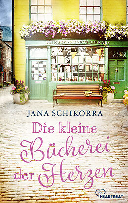 E-Book (epub) Die kleine Bücherei der Herzen von Jana Schikorra