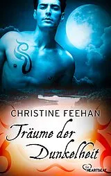 E-Book (epub) Träume der Dunkelheit von Christine Feehan