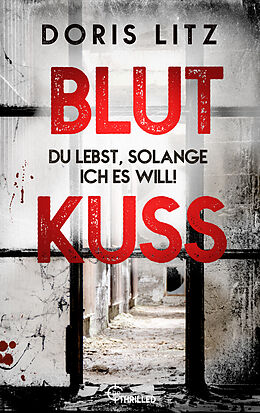 E-Book (epub) Blutkuss von Doris Litz