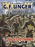 E-Book (epub) G. F. Unger Tom Prox & Pete 20 von G. F. Unger