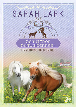 E-Book (epub) Schutzhof Schwalbennest von Sarah Lark