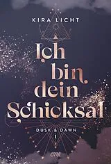 E-Book (epub) Ich bin dein Schicksal von Kira Licht