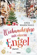 E-Book (epub) Weihnachtsfest mit einem Engel von Anja Marschall
