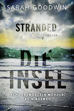 E-Book (epub) Stranded - Die Insel von Sarah Goodwin