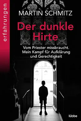 E-Book (epub) Der dunkle Hirte von Martin Schmitz