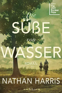 E-Book (epub) Die Süße von Wasser von Nathan Harris