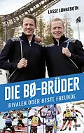 E-Book (epub) Die Bø-Brüder von Lasse Lønnebotn