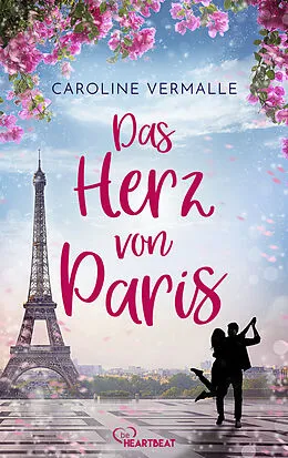 E-Book (epub) Das Herz von Paris von Caroline Vermalle