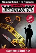 E-Book (epub) Jerry Cotton Sammelband 40 von Jerry Cotton