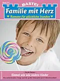 E-Book (epub) Familie mit Herz 123 von Nicole Darius