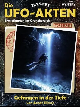 E-Book (epub) Die UFO-AKTEN 15 von Arndt Ellmer