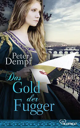 E-Book (epub) Das Gold der Fugger von Peter Dempf
