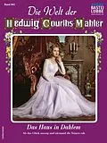 E-Book (epub) Die Welt der Hedwig Courths-Mahler 605 von Claudia Donath