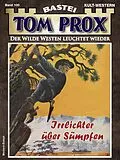E-Book (epub) Tom Prox 100 von Alex Robby