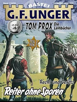 E-Book (epub) G. F. Unger Tom Prox & Pete 33 von G. F. Unger