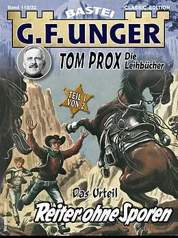 E-Book (epub) G. F. Unger Tom Prox & Pete 32 von G. F. Unger