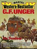 E-Book (epub) G. F. Unger Western-Bestseller 2582 von G. F. Unger