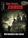E-Book (epub) Das Haus Zamis 50 von Peter Morlar