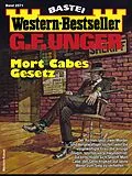 E-Book (epub) G. F. Unger Western-Bestseller 2571 von G. F. Unger
