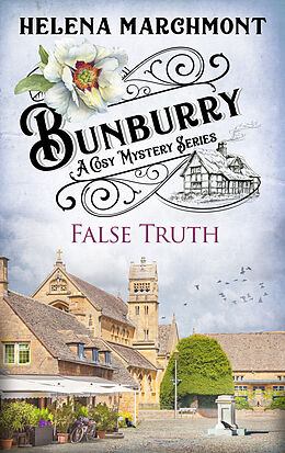 eBook (epub) Bunburry - False Truth de Helena Marchmont