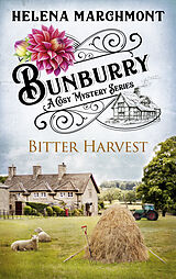 E-Book (epub) Bunburry - Bitter Harvest von Helena Marchmont