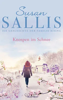 E-Book (epub) Knospen im Schnee von Susan Sallis