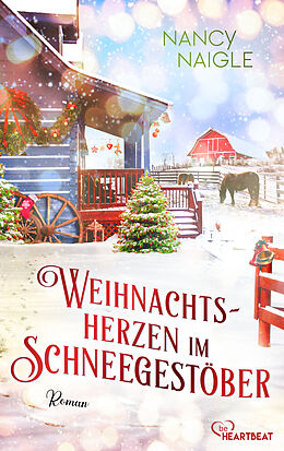 E-Book (epub) Weihnachtsherzen im Schneegestöber von Nancy Naigle