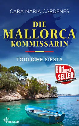 E-Book (epub) Die Mallorca-Kommissarin - Tödliche Siesta von Cara Maria Cardenes