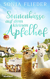 E-Book (epub) Sonnenküsse auf dem kleinen Apfelhof von Sonja Flieder