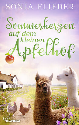 E-Book (epub) Sommerherzen auf dem kleinen Apfelhof von Sonja Flieder