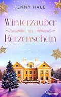 E-Book (epub) Winterzauber im Kerzenschein von Jenny Hale