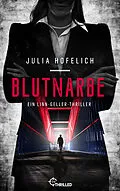 E-Book (epub) Blutnarbe von Julia Hofelich