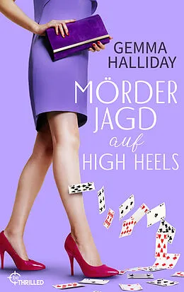 E-Book (epub) Mörderjagd auf High Heels von Gemma Halliday