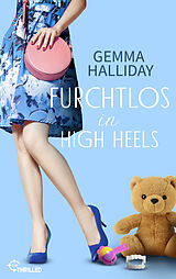 E-Book (epub) Furchtlos in High Heels von Gemma Halliday