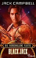 E-Book (epub) Die verschollene Flotte: Black Jack von Jack Campbell