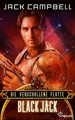 E-Book (epub) Die verschollene Flotte: Black Jack von Jack Campbell