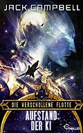 E-Book (epub) Die verschollene Flotte: Aufstand der KI von Jack Campbell