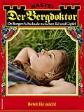 E-Book (epub) Der Bergdoktor 2152 von Andreas Kufsteiner