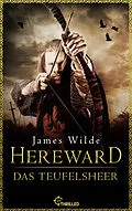 E-Book (epub) Hereward: Das Teufelsheer von James Wilde