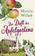 E-Book (epub) Der Duft des Apfelgartens von Marcia Willett