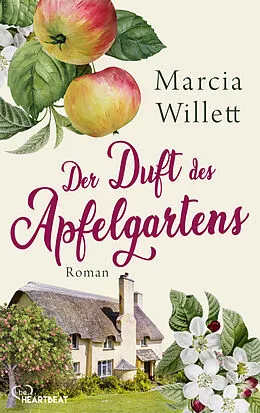 E-Book (epub) Der Duft des Apfelgartens von Marcia Willett